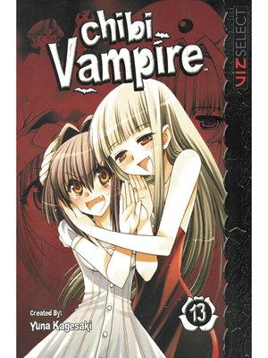 cover image of Chibi Vampire, Volume 13